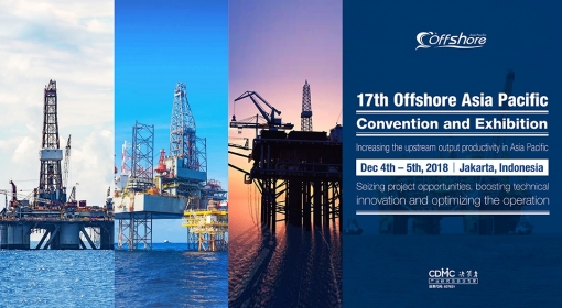 The 17th Offshore Asia Pacific Conference and Exhibition (OAP2018)